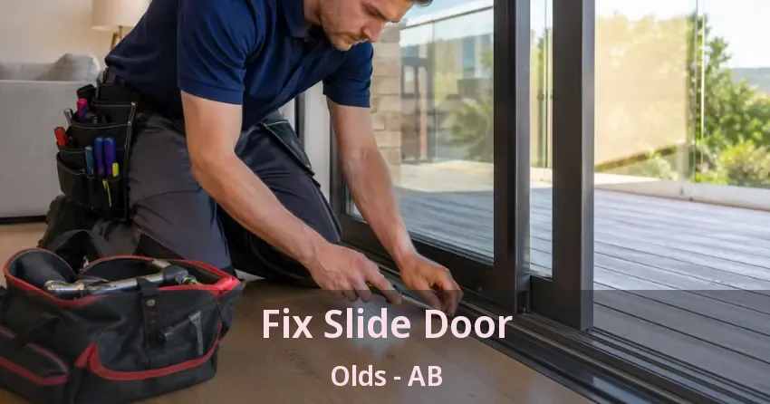 Fix Slide Door Olds - AB Fix Slide Door Olds - AB