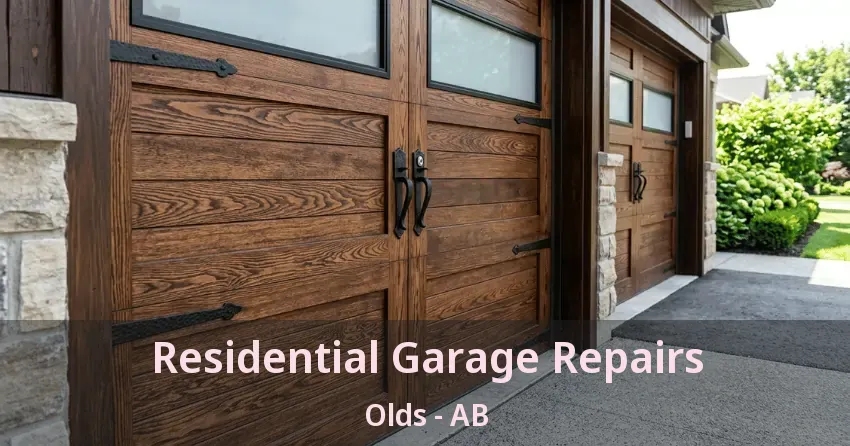Residential Garage Repairs Olds - AB